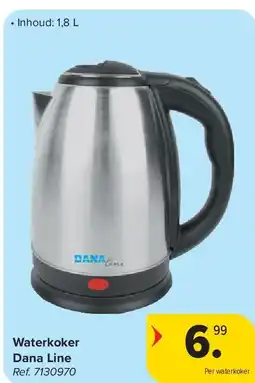 Carrefour Waterkoker Dana Line aanbieding