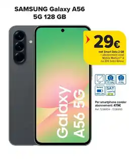 Carrefour SAMSUNG Galaxy A56 5G 128 GB aanbieding