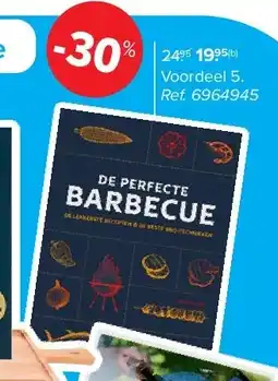 Carrefour DE PERFECTE BARBECUE aanbieding
