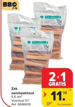 Carrefour Zak aanmaakhout aanbieding