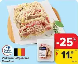 Carrefour Market Varkensorloffgebraad Carrefour aanbieding
