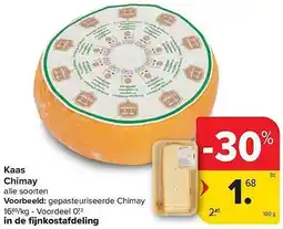Carrefour Market Kaas Chimay aanbieding