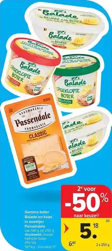 Carrefour Market Gamma Boter Balade en Kaas in Sneetjes Passendale aanbieding