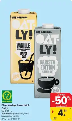 Carrefour Market Oatly! Plantaardige haverdrink aanbieding