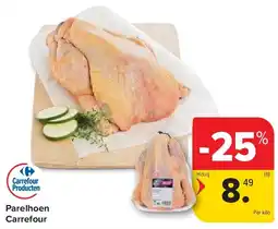 Carrefour Parelhoen Carrefour aanbieding