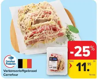 Carrefour Varkensorloffgebraad Carrefour aanbieding