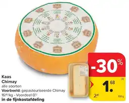 Carrefour Kaas Chimay aanbieding