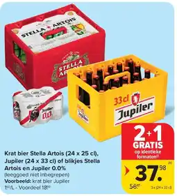 Carrefour Krat bier Stella Artois (24 x 25 cl), Jupiler (24 x 33 cl) of blikjes Stella Artois en Jupiler 0.0% aanbieding