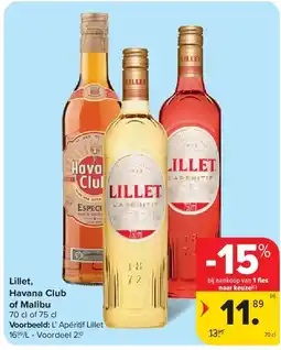 Carrefour Lillet, Havana Club of Malibu aanbieding