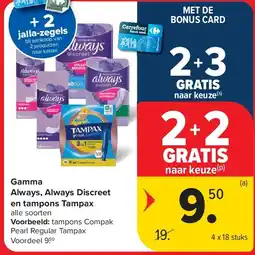 Carrefour Gamma Always, Always Discreet en tampons Tampax aanbieding