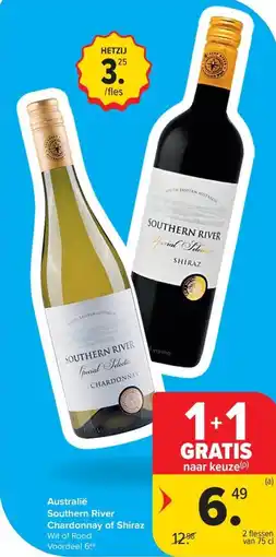 Carrefour Market Southern River Chardonnay of Shiraz aanbieding