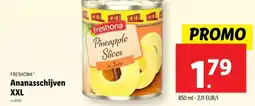 Lidl FRESHONA Ananasschijven XXL aanbieding