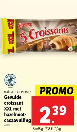 Lidl MAÎTRE JEAN PIERRE Gevulde croissant XXL met hazelnoot- cacaovulling aanbieding