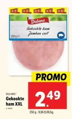 Lidl DULANO Gekookte ham XXL aanbieding