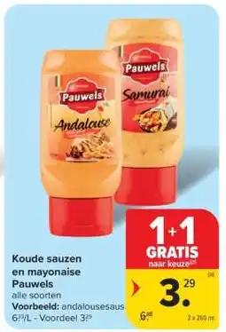 Carrefour Pauwels Koude sauzen en mayonaise aanbieding