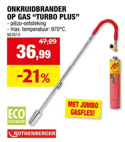 Hubo Onkruidbrander op gas turbo plus aanbieding