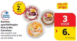 Carrefour Gamma aperitiefhapjes Pick & Mix Carrefour aanbieding