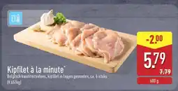 ALDI Kipfilet à la minute aanbieding