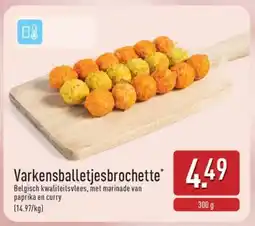 ALDI Varkensballetjesbrochette aanbieding