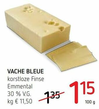 Spar Colruyt Vache bleue korstloze finse emmental aanbieding
