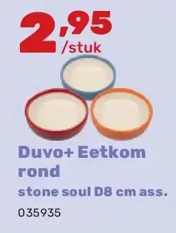 Happyland Duvo+ Eetkom rond stone soul D8 cm ass aanbieding