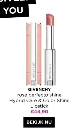 ICI PARIS XL Givenchy rose perfecto shine hybrid care & color shine lipstick aanbieding