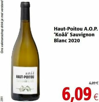 Colruyt Haut-poitou a.o.p. koââ sauvignon blanc 2020 aanbieding