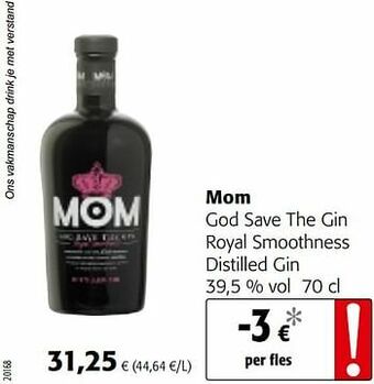 Colruyt Mom god save the gin royal smoothness distilled gin aanbieding