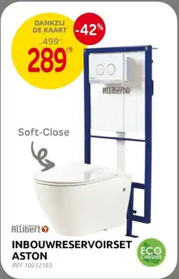 Brico Allibert Inbouwreservoirset Aston aanbieding