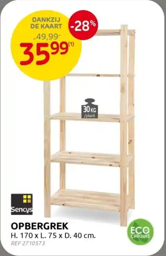 Brico Sencys Opbergrek aanbieding
