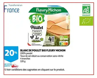 Auchan Blanc de poulet bio fleury michon 120g aanbieding