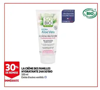 Auchan La creme  des familles hydratante 24h so'bio 100ml aanbieding
