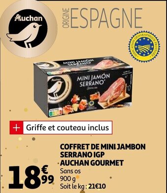 Auchan Coffret de mini jambon serrano igp auchan gourmet aanbieding