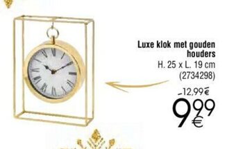 Luxe klok met gouden houders