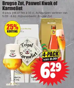 Dirk Brugse Zot, Pauwel Kwak of Karmeliet aanbieding