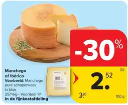 Carrefour Manchego of Ibérico aanbieding