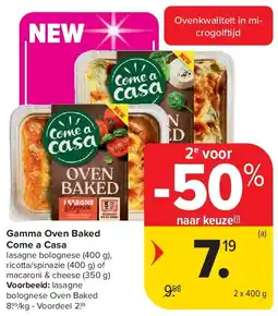 Carrefour Gamma Oven Baked Come a Casa aanbieding
