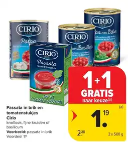 Carrefour Passata in brik en tomatenstukjes Cirio aanbieding