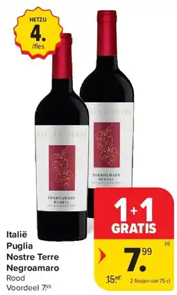 Carrefour Italië Puglia Nostre Terre Negroamaro aanbieding