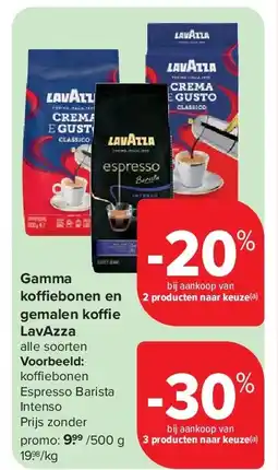 Carrefour Gamma ko ebonen en gemalen koffie LavAzza aanbieding