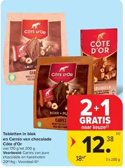 Carrefour Tabletten in blok en Carrés van chocolade Côte d’Or aanbieding