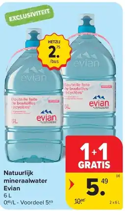 Carrefour Natuurlijk mineraalwater Evian aanbieding