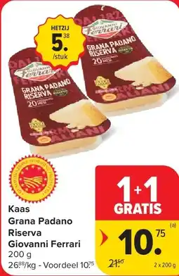 Carrefour Kaas Grana Padano Riserva Giovanni Ferrari aanbieding