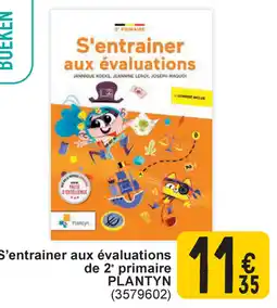 Cora S'entrainer aux évaluations de 2e primaire PLANTYN aanbieding