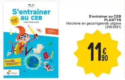 Cora S'entrainer au CEB Plantyn aanbieding