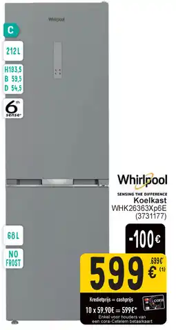 Cora Whirlpool koelkast WHK26363Xp6E aanbieding