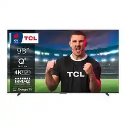 Electro Depot TCL 98C69B - TV 98 4K UHD QLED 144Hz GoogleTV aanbieding