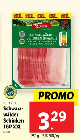 Lidl DULANO Schwarz- wälder Schinken IGP XXLIGP XXL aanbieding