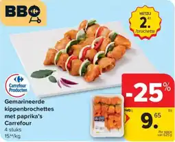 Carrefour Market Gemarineerde kippenbrochettes met paprika's Carrefour aanbieding