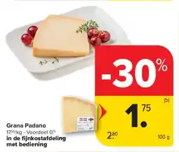 Carrefour Market Grana Padano aanbieding